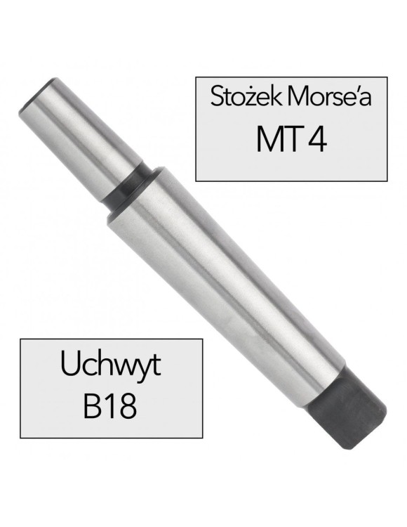 Trzpień do uchwytu wiertarskiego MK4 B18